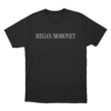 Megan Moroney T Shirt Black